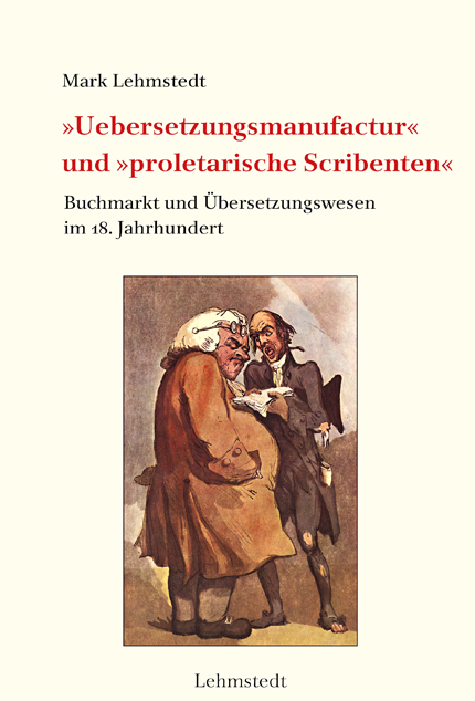 Altes Neues zum Thema Übersetzungsmanufakturen (18. Jahrhundert)